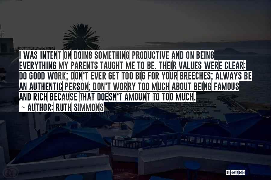 Famous Parent Quotes By Ruth Simmons