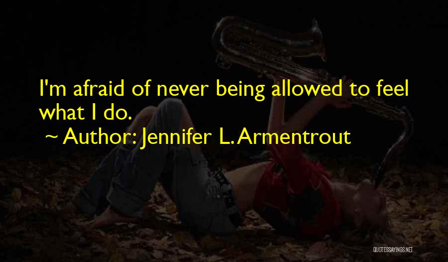 Famous Peanut Butter Quotes By Jennifer L. Armentrout