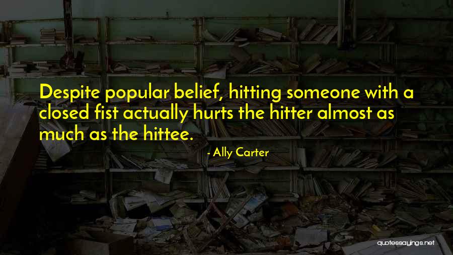 Famous Pep Talks Quotes By Ally Carter Famous Pep Talks Quotes By Ally Carter