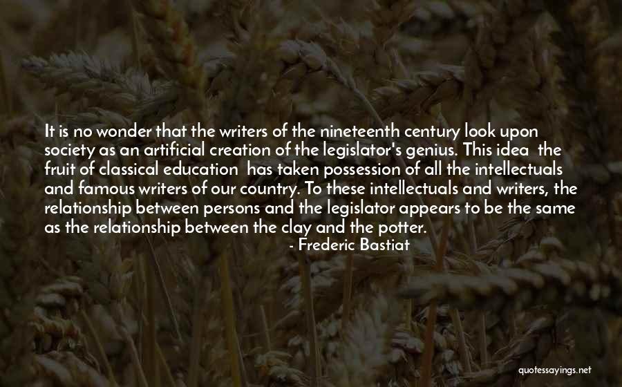 Famous Persons Quotes By Frederic Bastiat