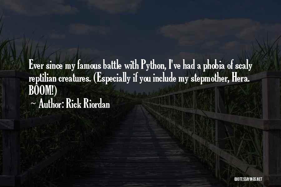 Famous Phobia Quotes By Rick Riordan
