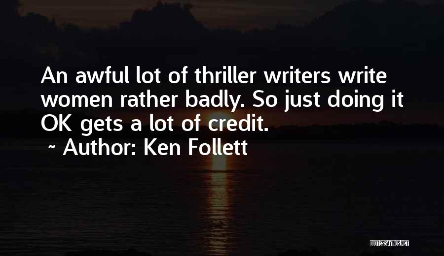 Famous Photography Portrait Quotes By Ken Follett