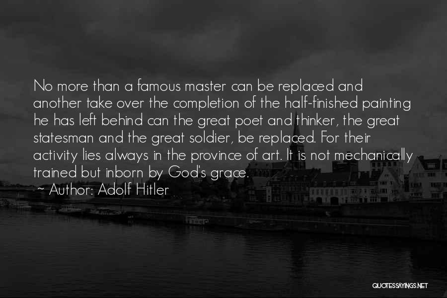 Famous Poet Quotes By Adolf Hitler