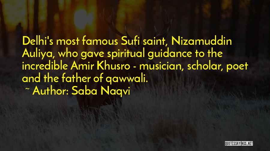 Famous Poet Quotes By Saba Naqvi