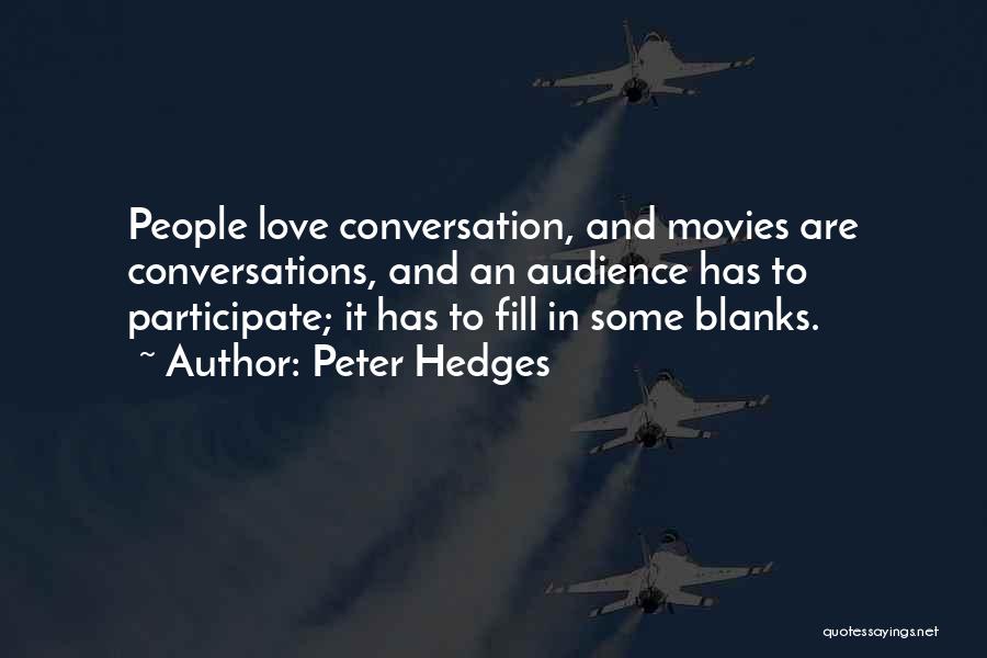 Famous Portrait Photographers Quotes By Peter Hedges