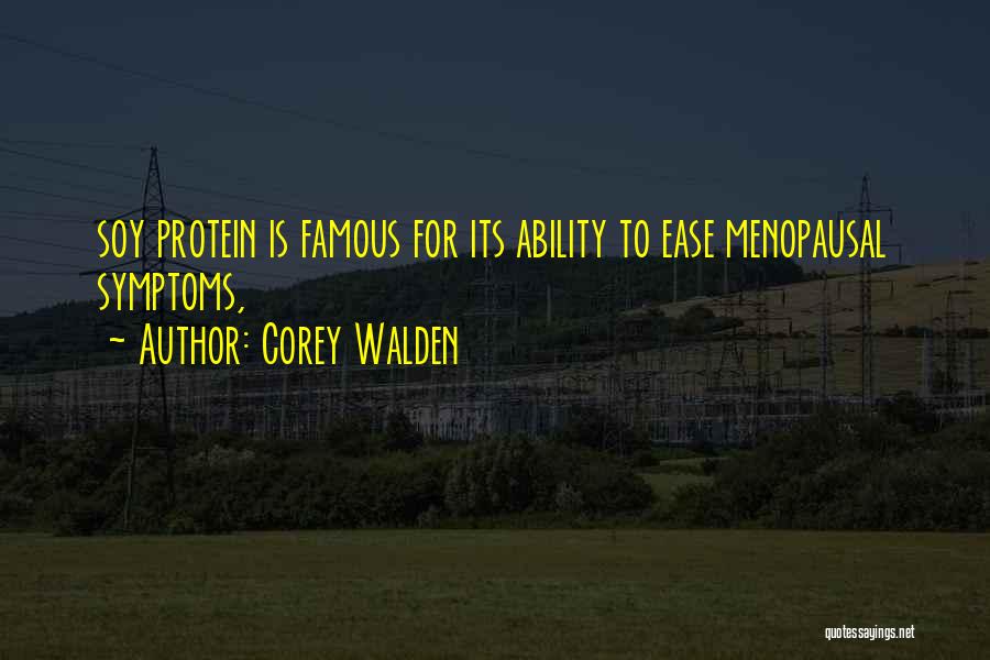 Famous Protein Quotes By Corey Walden