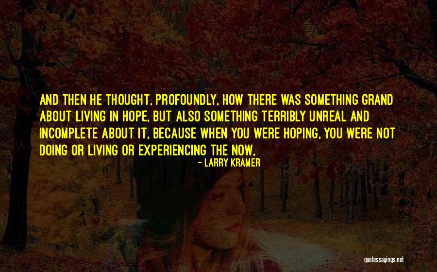 Famous Pureness Quotes By Larry Kramer Famous Pureness Quotes By Larry Kramer