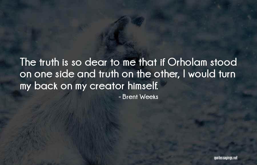 Famous Quotes From Authors Quotes By Brent Weeks Famous Quotes From Authors Quotes By Brent Weeks