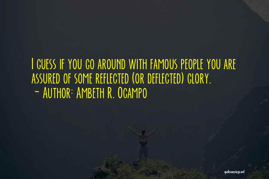 Famous R&b Quotes By Ambeth R. Ocampo