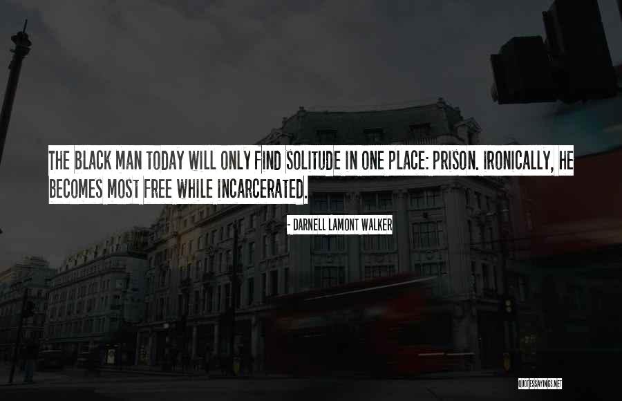 Famous Racing Driver Quotes By Darnell Lamont Walker Famous Racing Driver Quotes By Darnell Lamont Walker