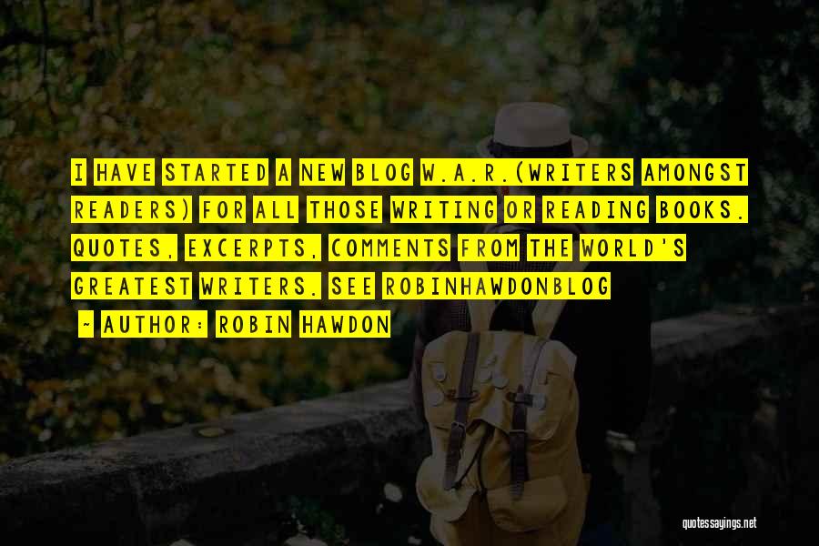 Famous Readers Quotes By Robin Hawdon