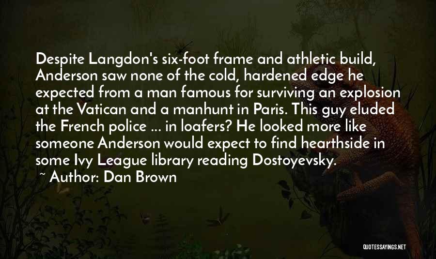 Famous Reading Quotes By Dan Brown