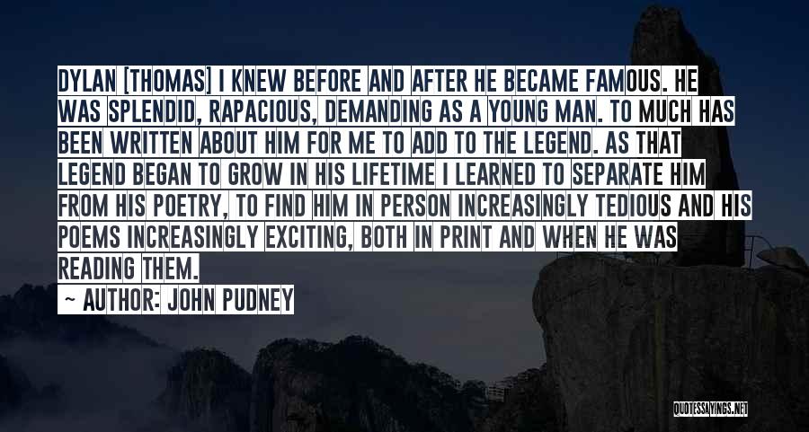 Famous Reading Quotes By John Pudney