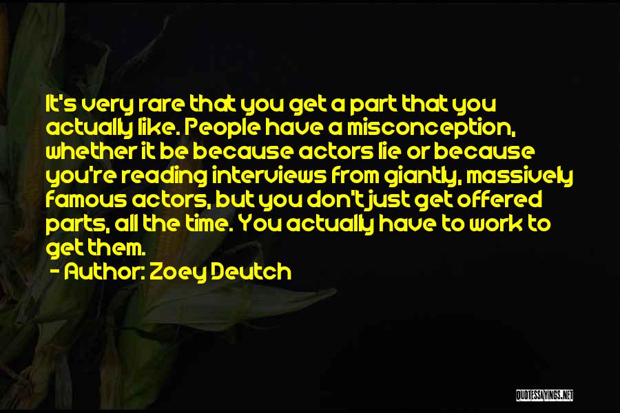 Famous Reading Quotes By Zoey Deutch