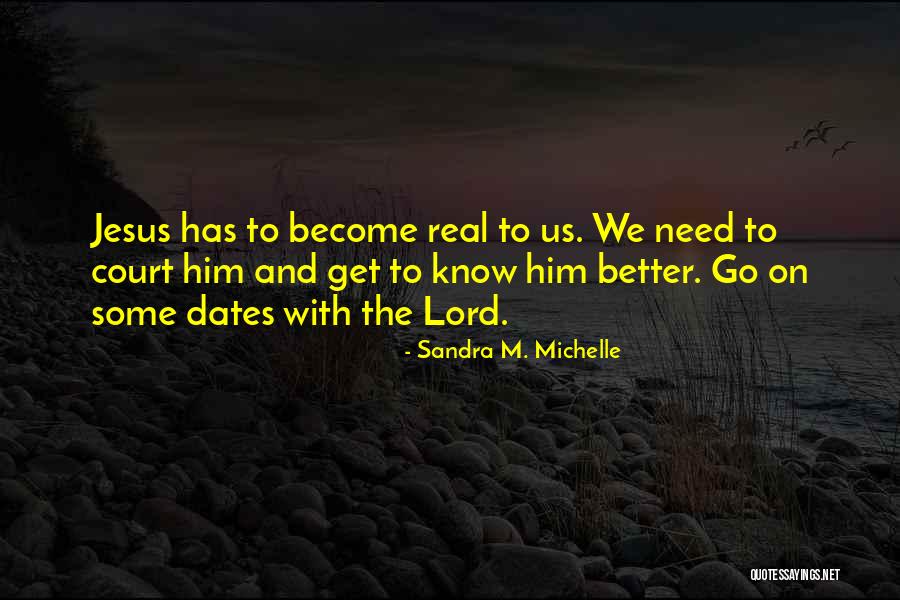 Famous Realists Quotes By Sandra M. Michelle Famous Realists Quotes By Sandra M. Michelle