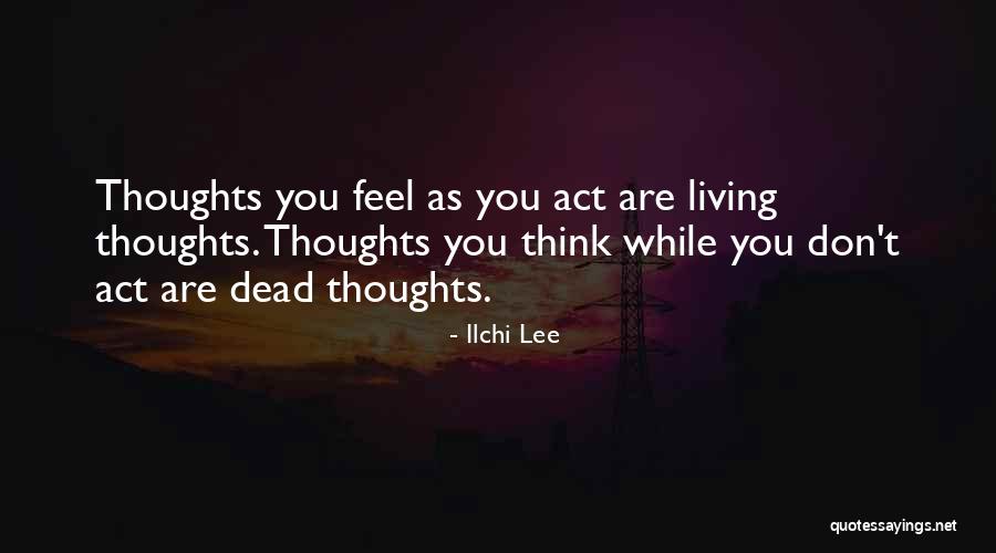 Famous Resilience Quotes By Ilchi Lee Famous Resilience Quotes By Ilchi Lee