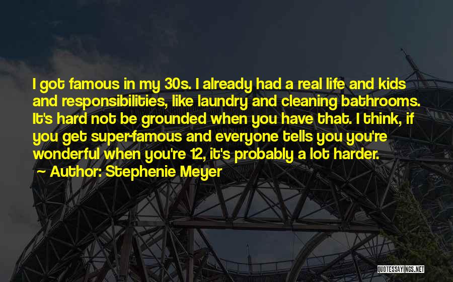 Famous Responsibility Quotes By Stephenie Meyer