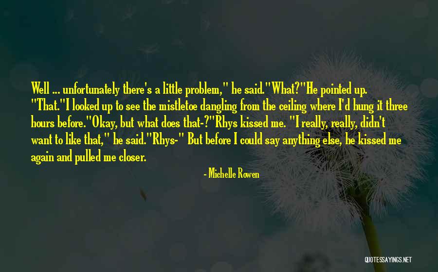 Famous Rex Hunt Quotes By Michelle Rowen Famous Rex Hunt Quotes By Michelle Rowen