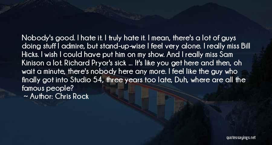 Famous Rock Quotes By Chris Rock