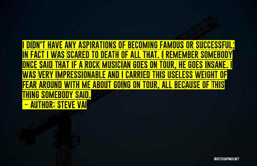 Famous Rock Quotes By Steve Vai