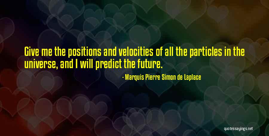 Famous Roller Derby Quotes By Marquis Pierre Simon De Laplace Famous Roller Derby Quotes By Marquis Pierre Simon De Laplace