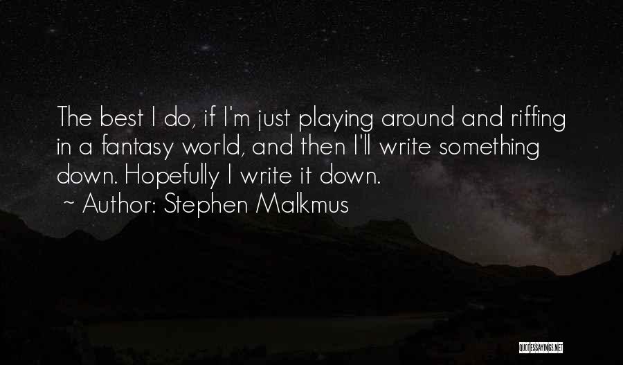 Famous Ronnie Barker Quotes By Stephen Malkmus