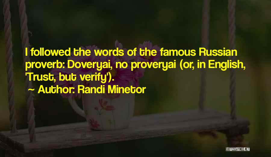 Famous Russian Quotes By Randi Minetor