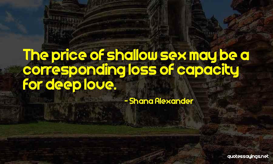 Famous Ryan Wolfington Quotes By Shana Alexander Famous Ryan Wolfington Quotes By Shana Alexander