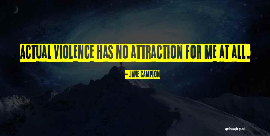 Famous Safe Travel Quotes By Jane Campion Famous Safe Travel Quotes By Jane Campion