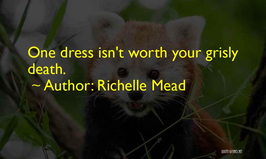 Famous Scottish Gaelic Quotes By Richelle Mead