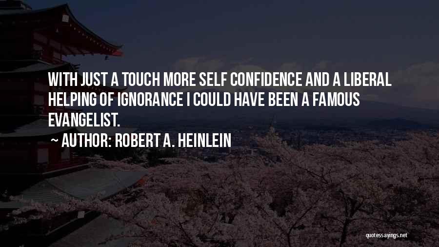 Famous Self-care Quotes By Robert A. Heinlein