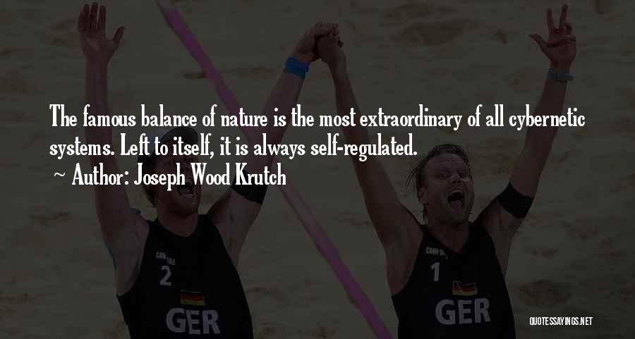 Famous Self-concept Quotes By Joseph Wood Krutch