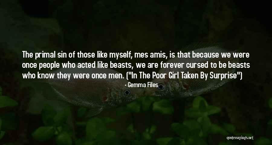 Famous Sgt Schultz Quotes By Gemma Files