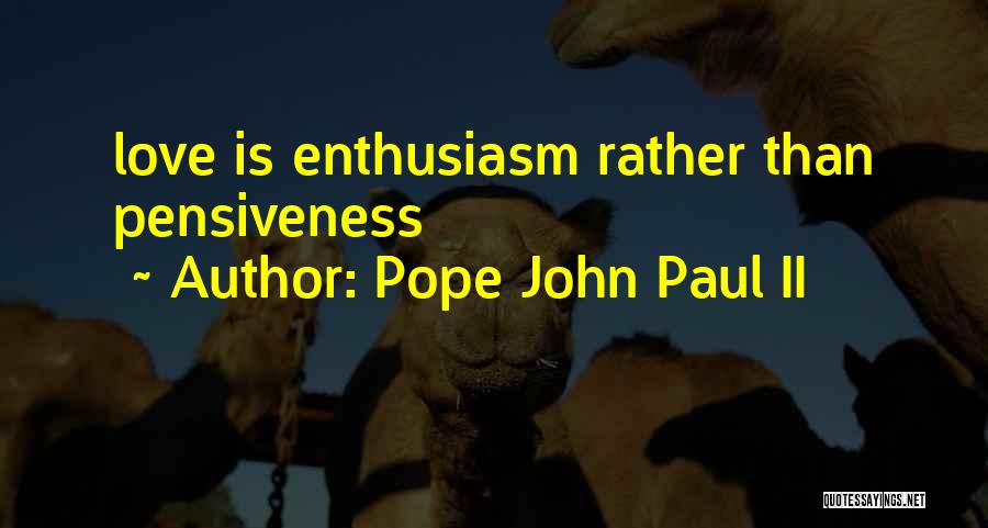 Famous Shastri Quotes By Pope John Paul II