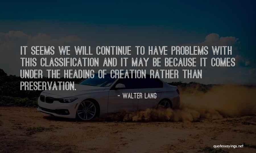 Famous Shawnee Indian Quotes By Walter Lang Famous Shawnee Indian Quotes By Walter Lang