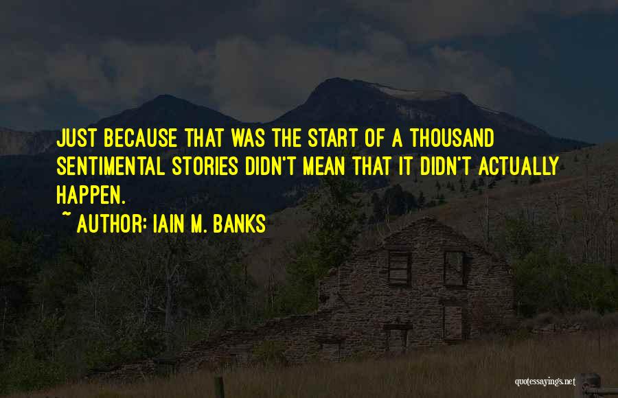 Famous Single Mom Quotes By Iain M. Banks