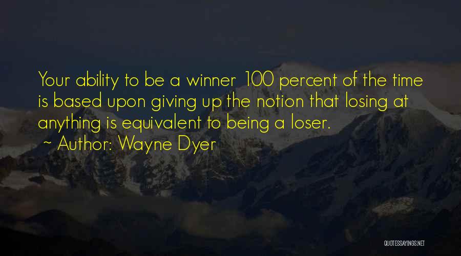 Famous Slovenian Proverb Quotes By Wayne Dyer