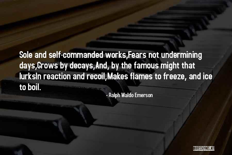 Famous Sole Quotes By Ralph Waldo Emerson Famous Sole Quotes By Ralph Waldo Emerson
