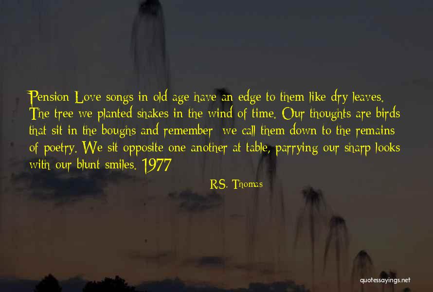 Famous Solicitor Quotes By R.S. Thomas Famous Solicitor Quotes By R.S. Thomas