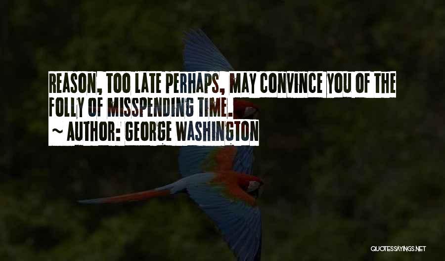 Famous Special Operations Quotes By George Washington