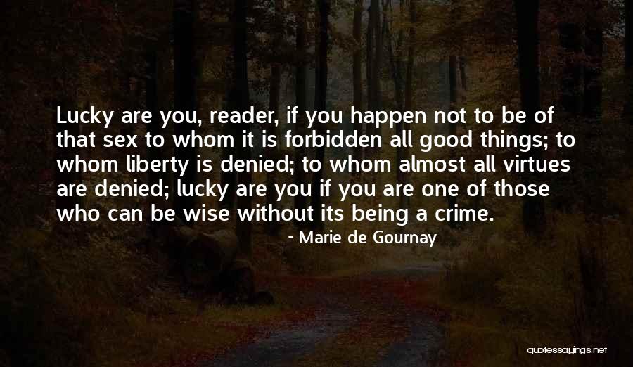 Famous Spitta Quotes By Marie De Gournay Famous Spitta Quotes By Marie De Gournay