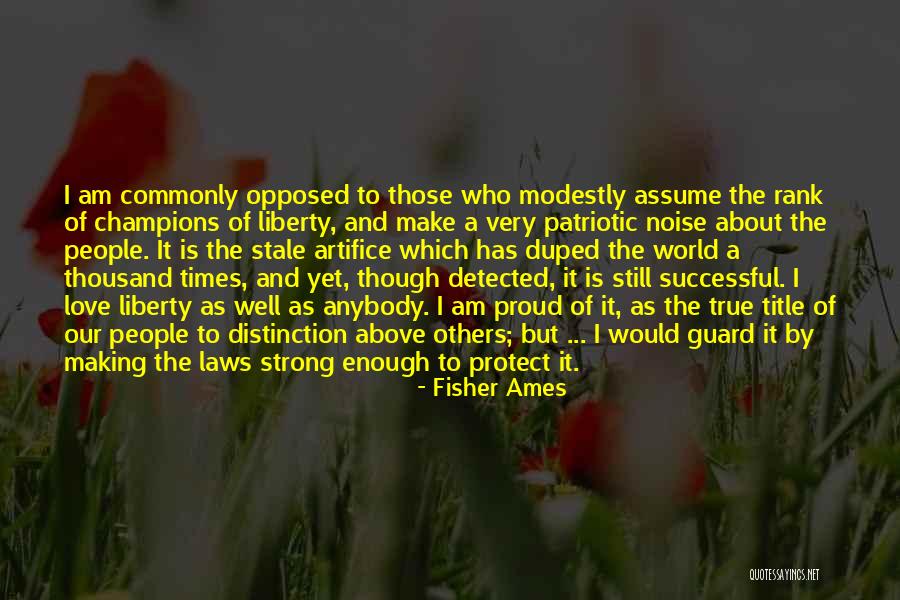 Famous Sports Writers Quotes By Fisher Ames Famous Sports Writers Quotes By Fisher Ames