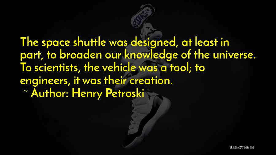 Famous Sports Writers Quotes By Henry Petroski