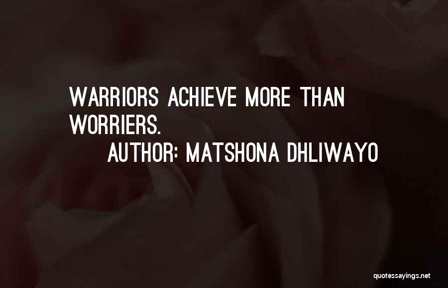 Famous Sports Writers Quotes By Matshona Dhliwayo
