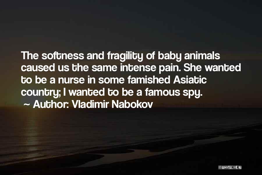 Famous Spy Quotes By Vladimir Nabokov