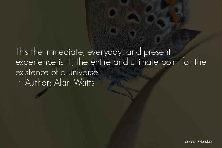 Famous Stand Up Comedian Quotes By Alan Watts