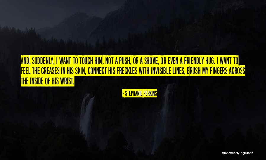 Famous Starhawk Quotes By Stephanie Perkins Famous Starhawk Quotes By Stephanie Perkins