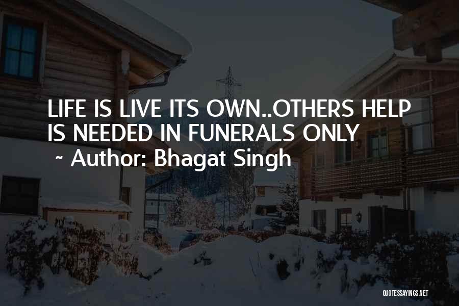 Famous State Of Origin Quotes By Bhagat Singh