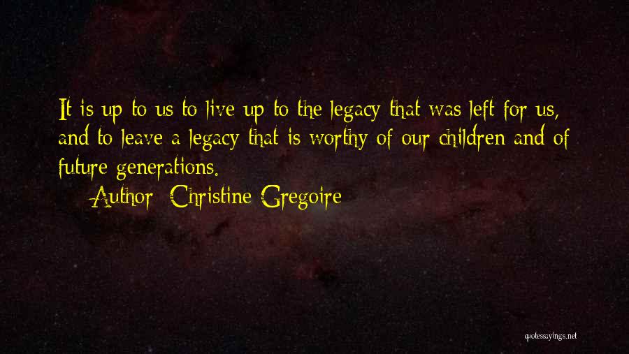 Famous State Of Origin Quotes By Christine Gregoire