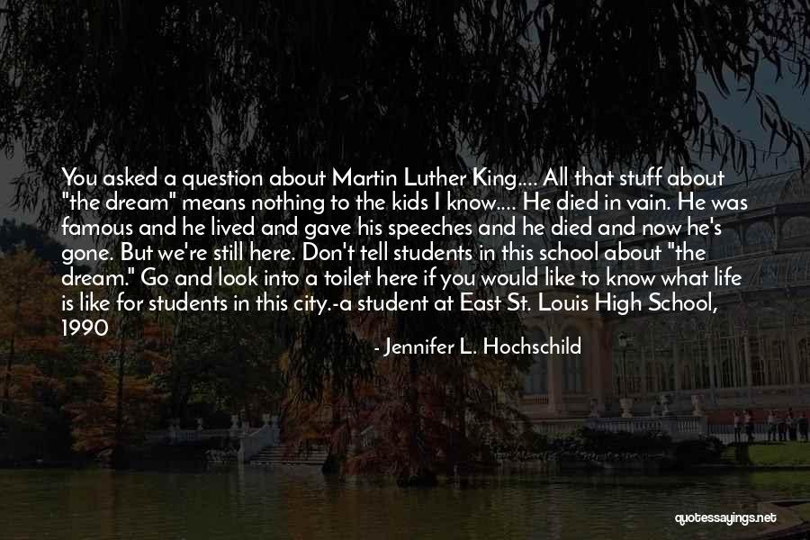 Famous Still Life Quotes By Jennifer L. Hochschild